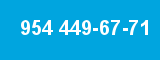 954 449-67-71